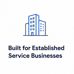 Built for established service businesses